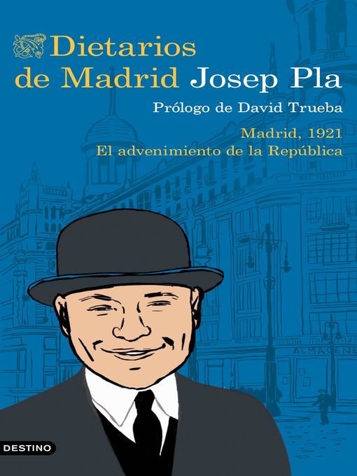 Title details for Dietarios de Madrid by Josep Pla - Available